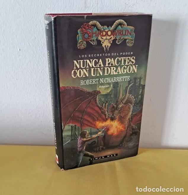 Libros de segunda mano: ROBRET N. CHARRETTE - LOS SECRETOS DEL PODER 1 (NUNCA PACTES CON UN DRAG&Oacute;N - TIMUN MAS 1992