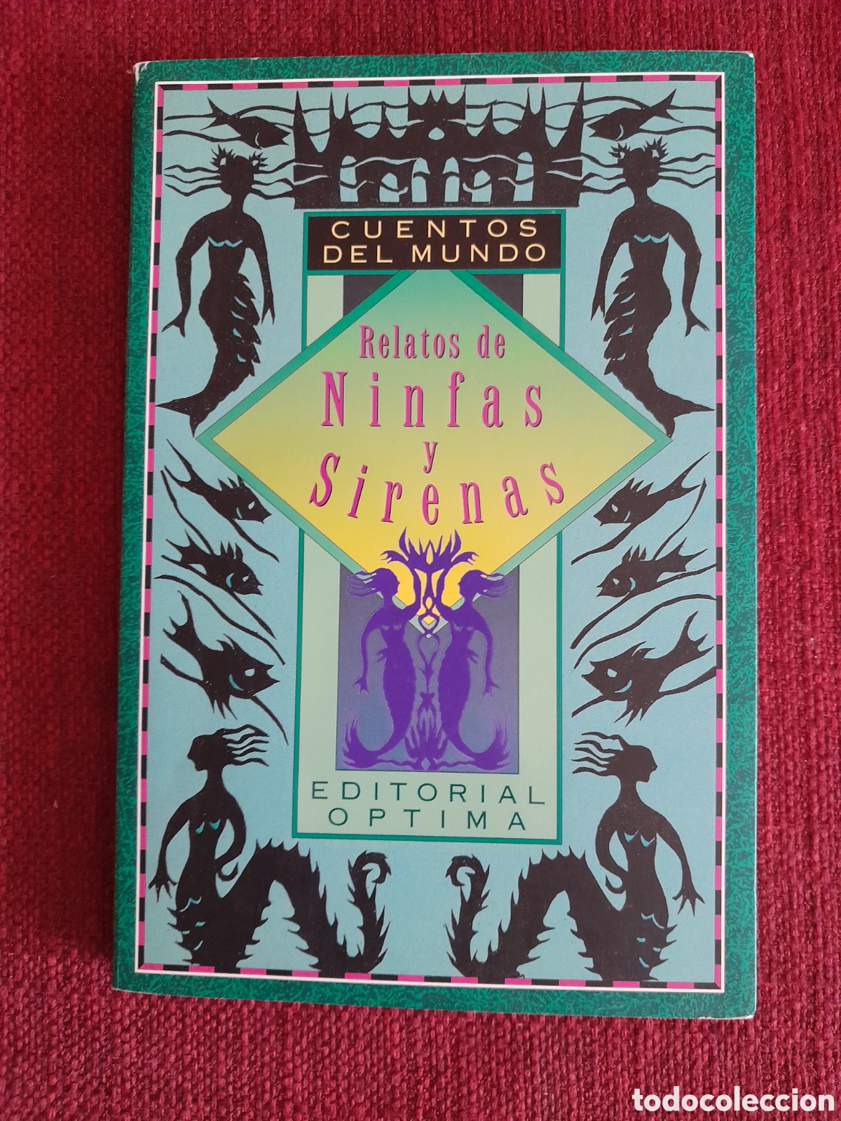 Libros de segunda mano: Cuentos del Mundo-Relatos de Ninfas y Sirenas.