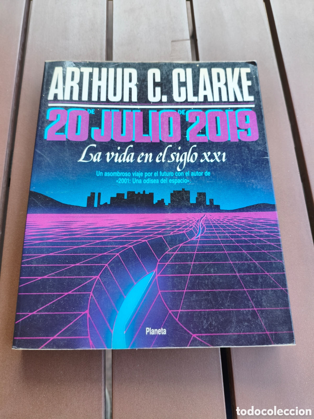 Libros de segunda mano: 960 - 20 de julio de 2019 la vida en el siglo XXI de Arthur C. Clarke