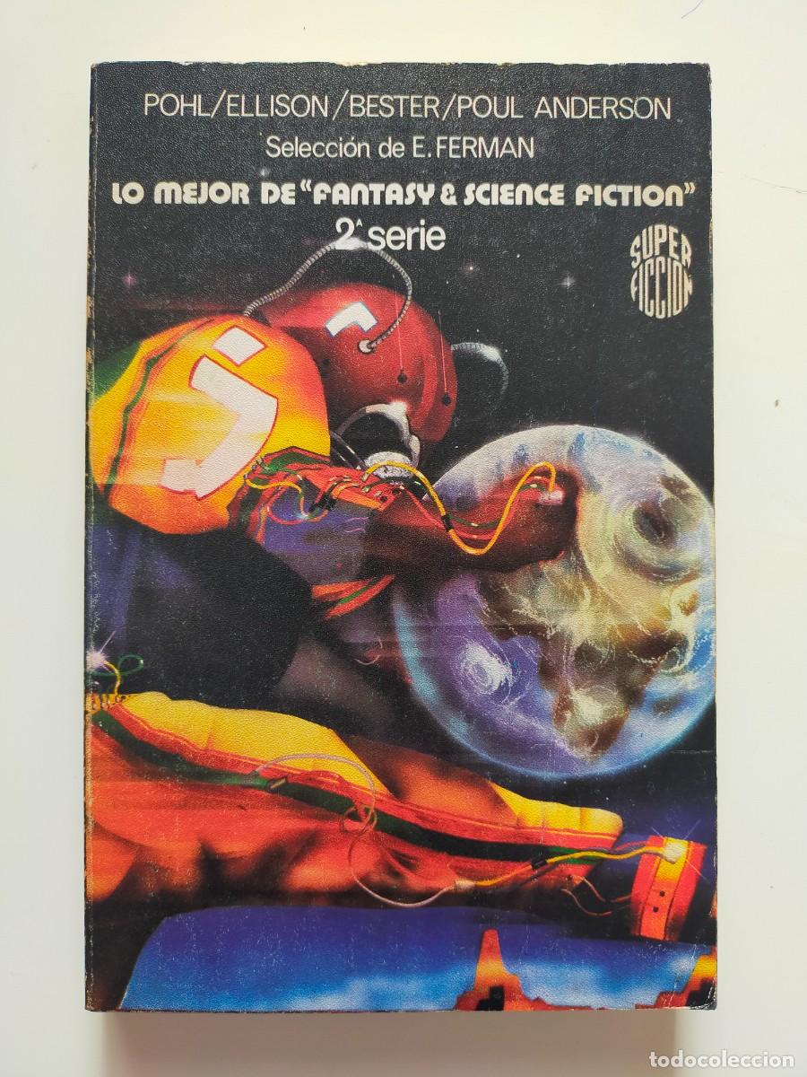 Libros de segunda mano: Col. Super Ficci&oacute;n N&ordm; 57. LO MEJOR DE FANTASY & SCIENCE FICTION (2&ordf; Serie) - Mart&iacute;nez Roca 1982