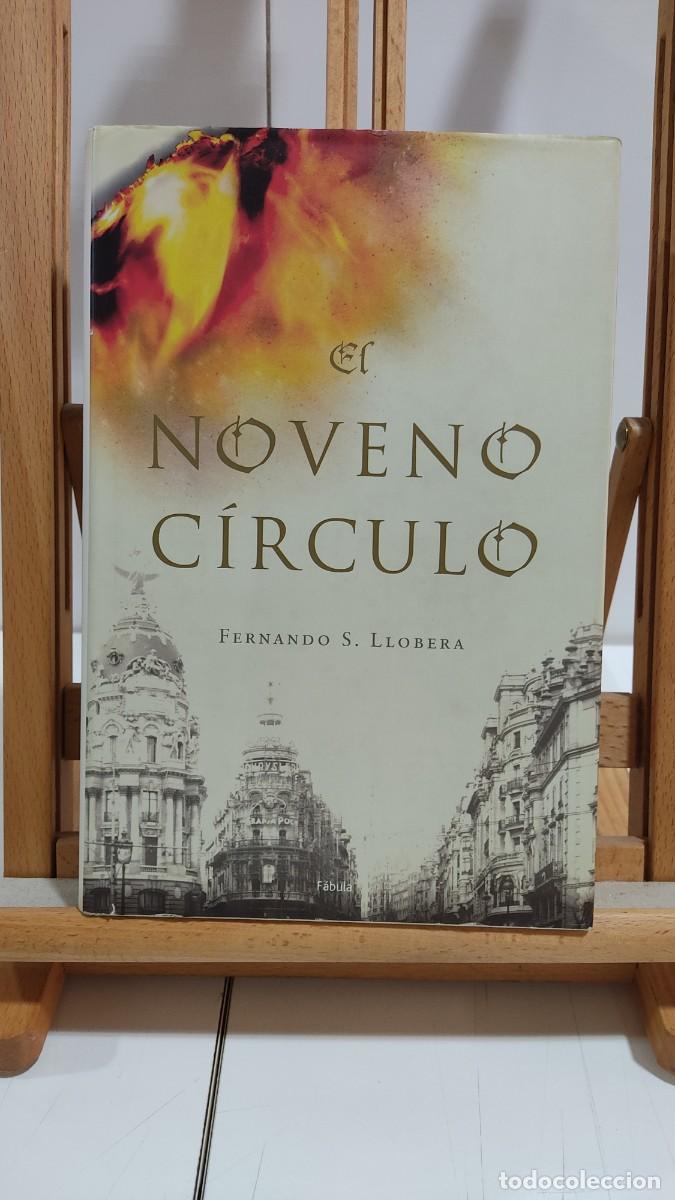 Libros de segunda mano: 1081 EL NOVENO CIRCULO DE FERNANDO S. LLOBERA, EDITORIAL FABULA, TAPA DURA, 1&ordf; EDICION, 01/2025