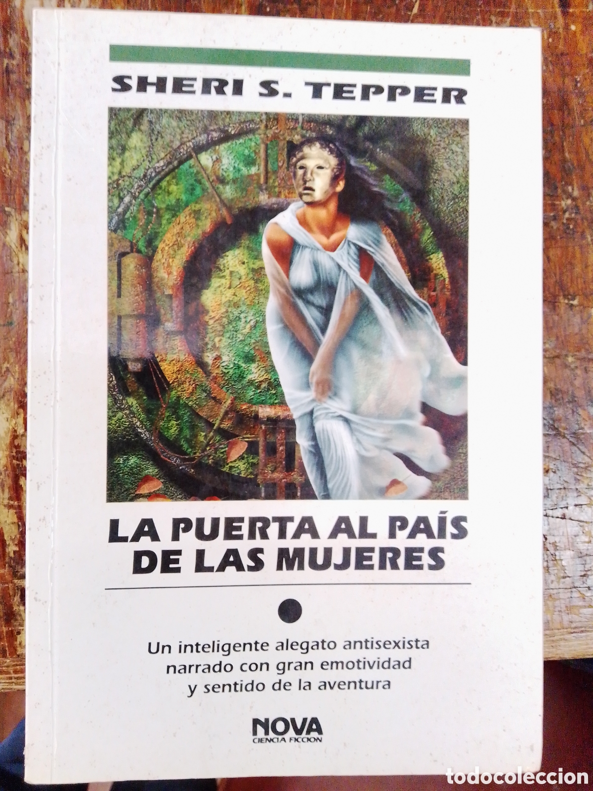 Libros de segunda mano: LA PUERTA AL PAIS DE LAS MUJERES. TEPPER, SHERI S. B.S.A. NOVA. 1994