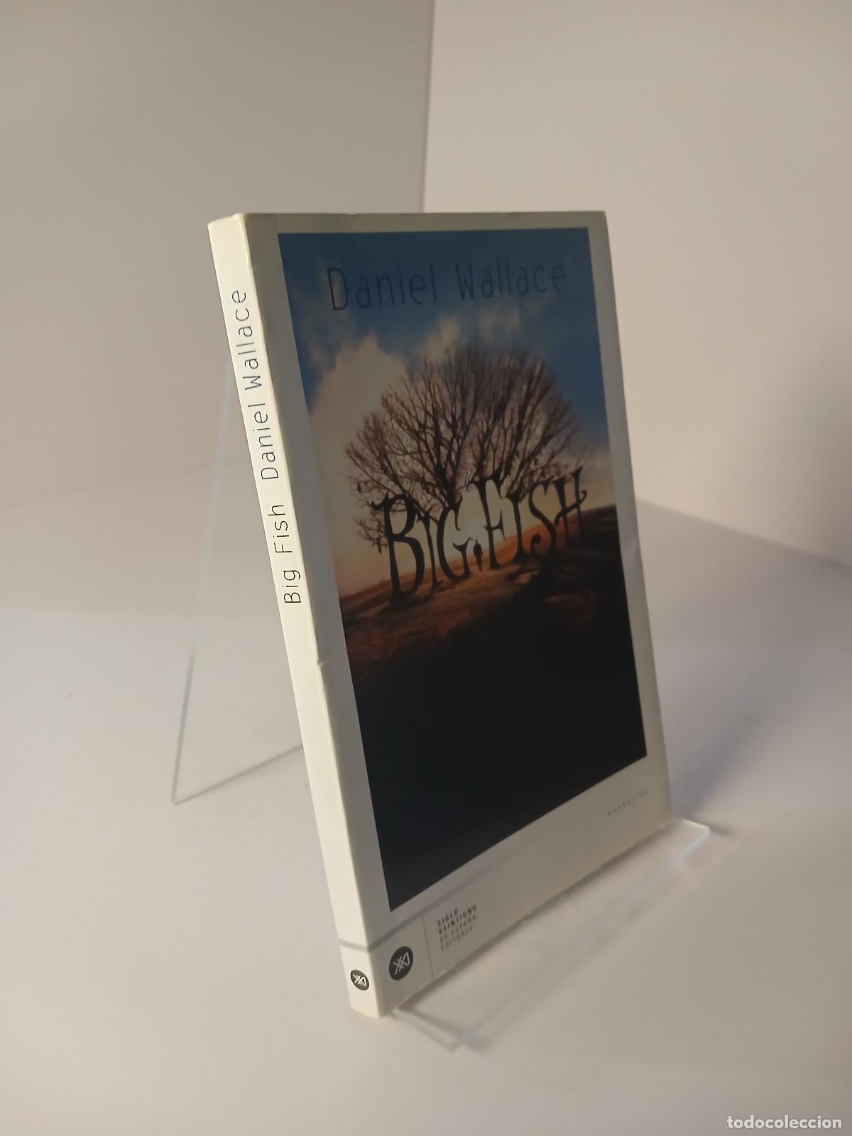 Libros de segunda mano: Big Fish un Pez Gordo - Daniel Wallace