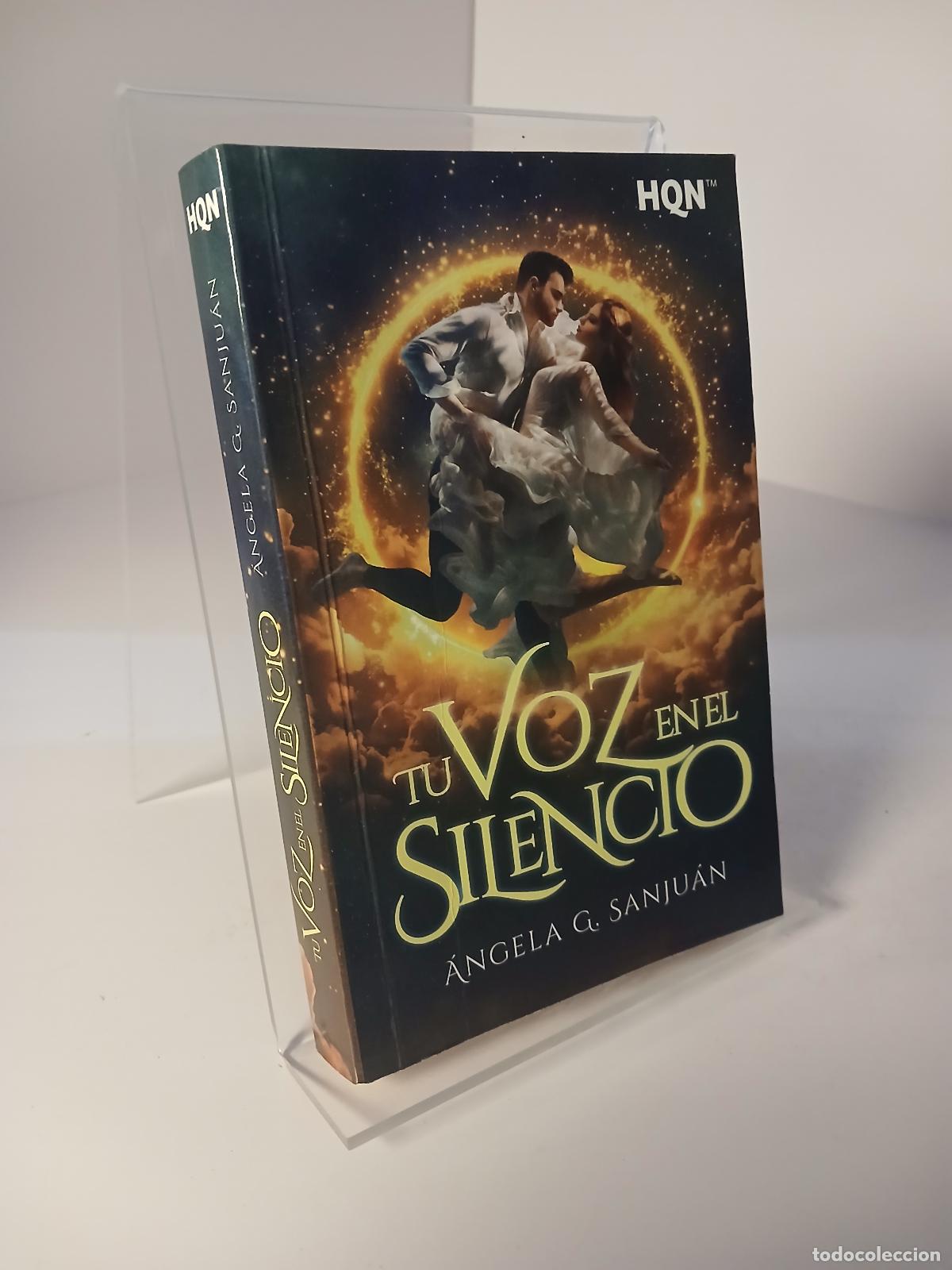 Libros de segunda mano: Tu voz en el silencio (HQN) - G. Sanju&aacute;n, &Aacute;ngela