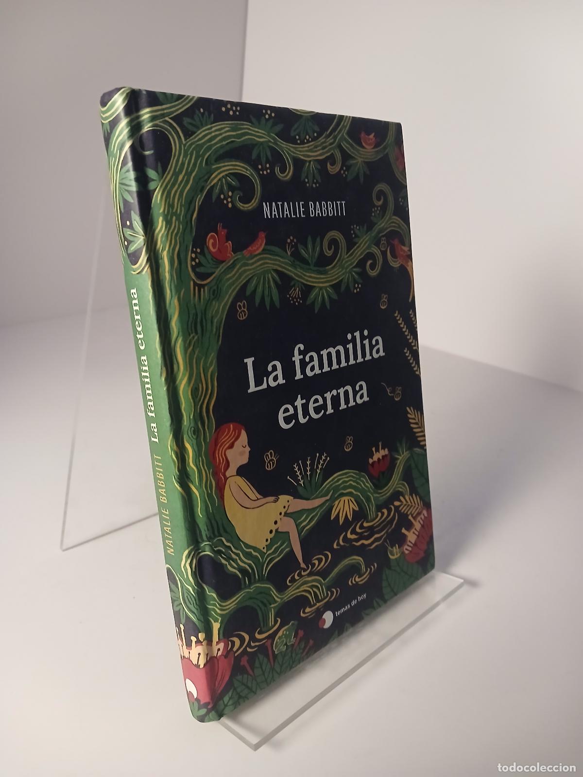 Gebrauchte B&uuml;cher: La familia eterna - Natalie Babbitt