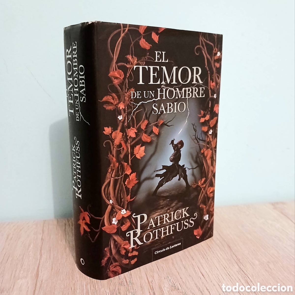 Libros de segunda mano: El temor de un hombre sabio. C&iacute;rculo de Lectores