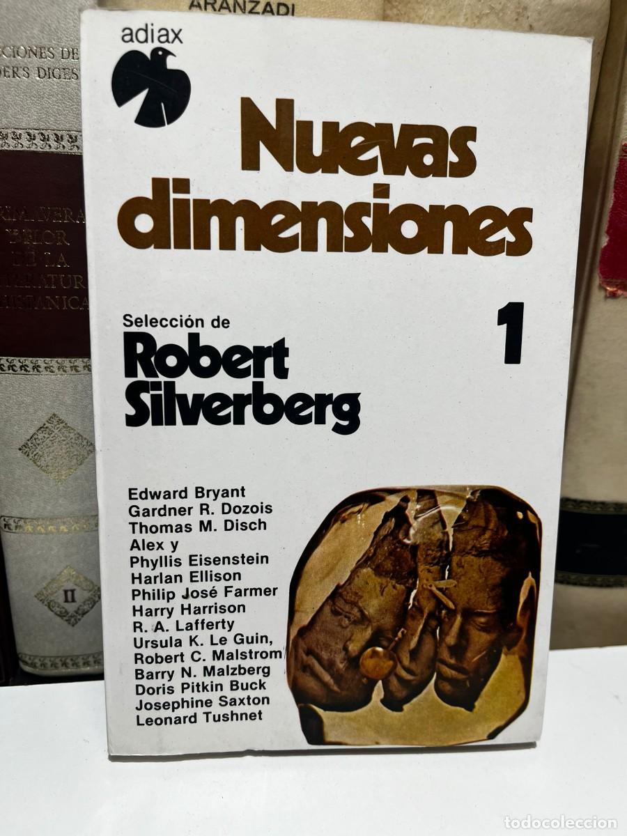 Gebrauchte B&uuml;cher: NUEVAS DIMENSIONES. Selecci&oacute;n Robert Silverberg 1. Ed. Adiax. 1982.