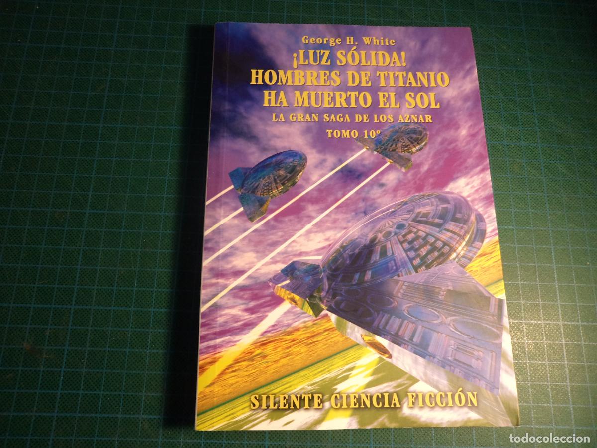 Libros de segunda mano: La gran saga de los Aznar. Tomo 10. Silente Ciencia Ficccion.