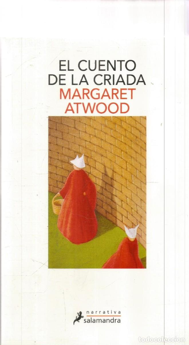 Libros de segunda mano: MARGARET ATWOOD. EL CUENTO DE LA CRIADA. SALAMANDRA