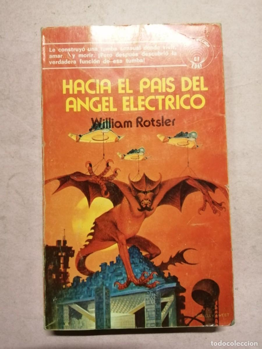 Libros de segunda mano: HACIA EL PAIS ELECTRICO (WILLIAM ROTSLER)