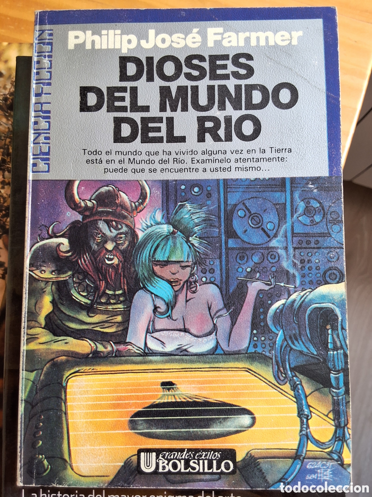Libros de segunda mano: Dioses del mundo del rio libro ciencia ficci&oacute;n de P. J. Farmer a&ntilde;o 1989 edita ultramar