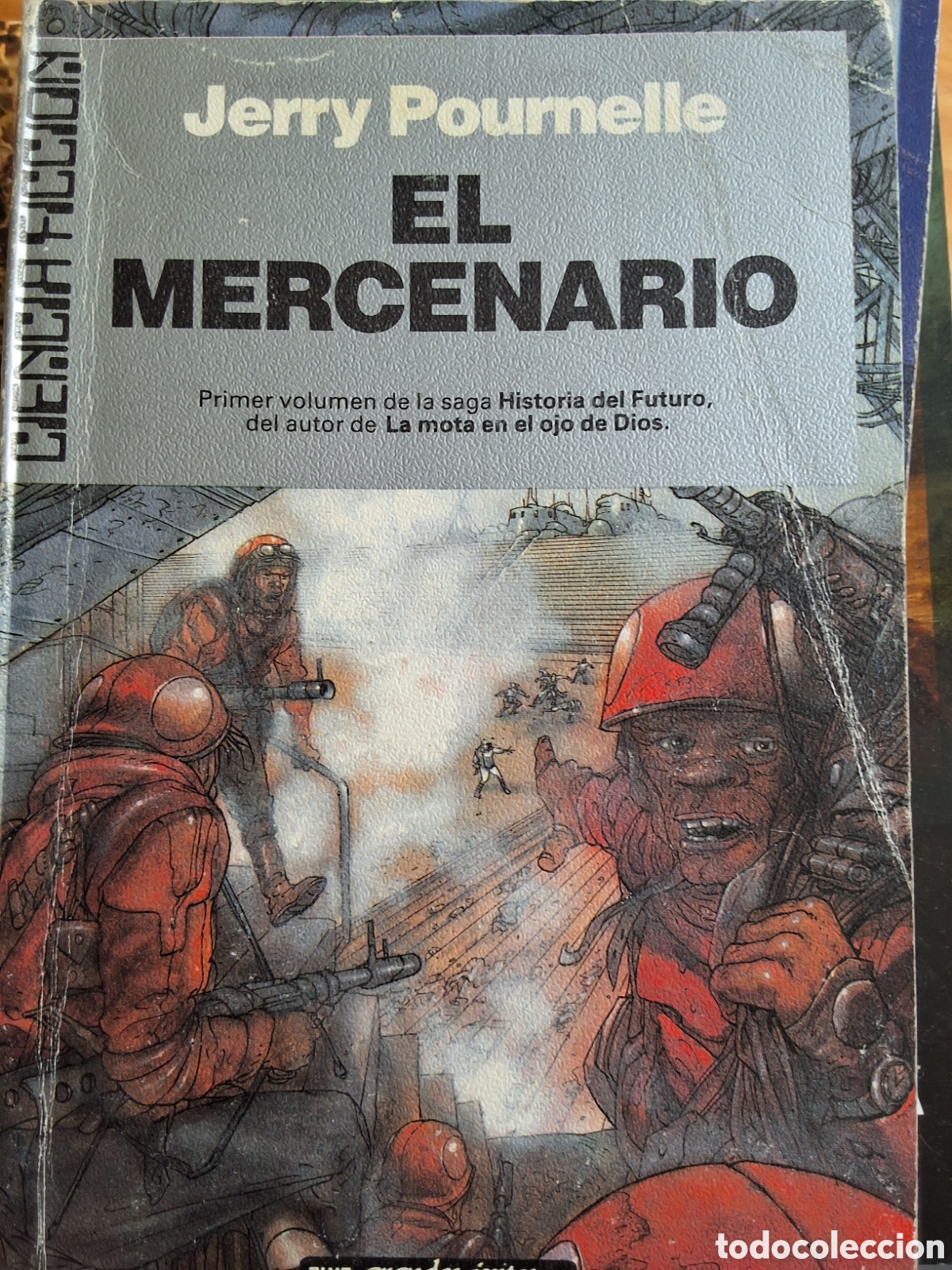 Libros de segunda mano: El mercenario libro ciencia ficci&oacute;n de J. Pournelle a&ntilde;o 1989 edici&oacute;n 1&deg; edita ultramar