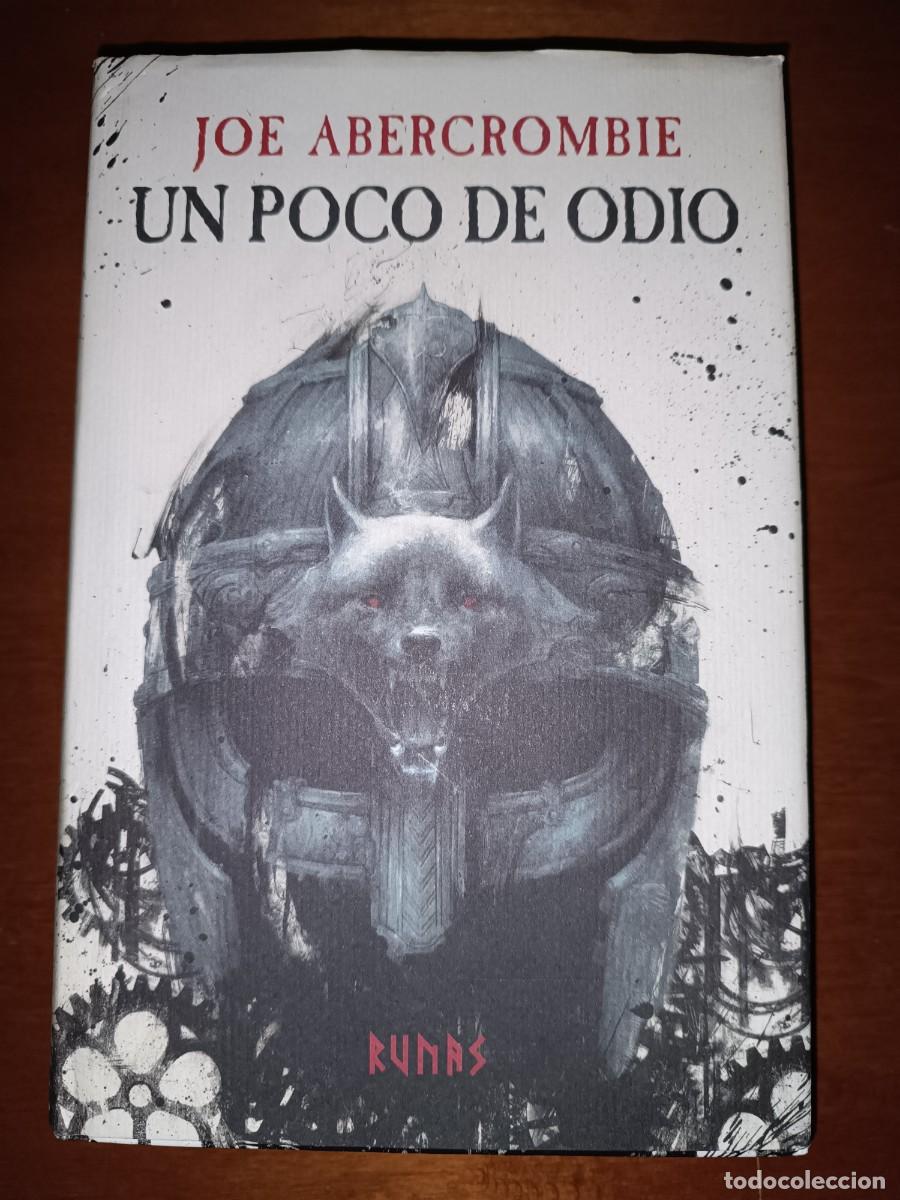 Libros de segunda mano: UN POCO DE ODIO. JOE ABERCROMBIE. COLECCION RUNAS. ALIANZA EDITORIAL