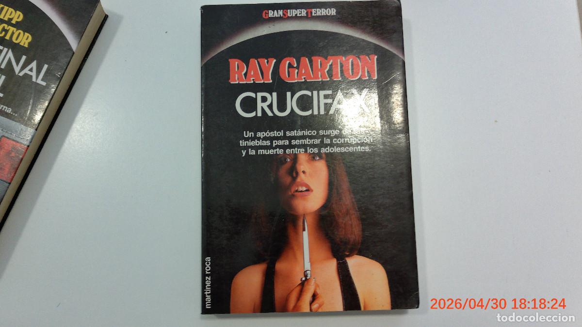 Libros de segunda mano: GRAN SUPER TERROR MARTINEZ ROCA CRUCIFAX RAY GARTON