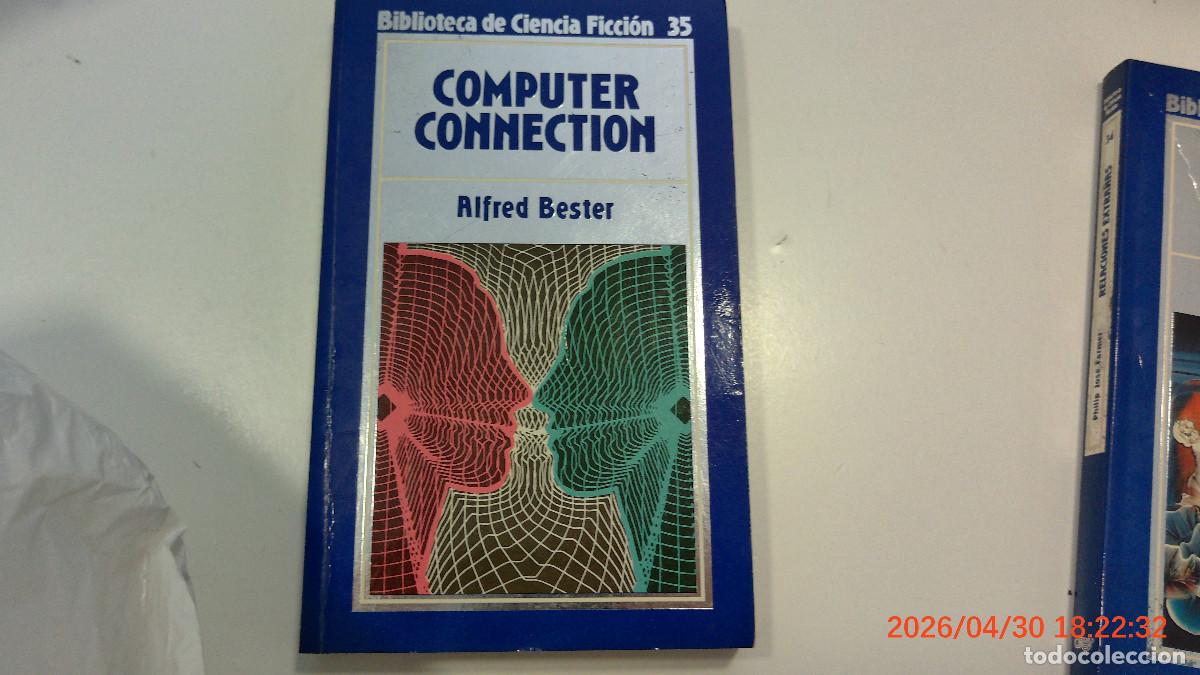 Libros de segunda mano: ORBIS CIENCIA FICCION COMPUTER CONNECTION ALFRED BESTER 35