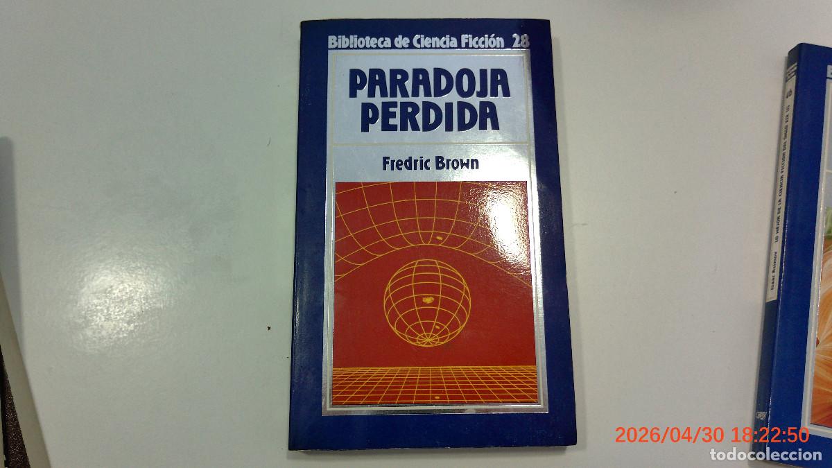 Libros de segunda mano: ORBIS CIENCIA FICCION PARADOJA PERDIDA FREDRIC BROWN 28