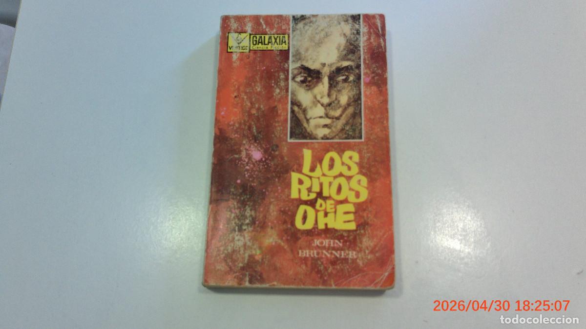 Libros de segunda mano: VERTICE CIENCIA FICCION LOS RITOS DE OHE GALAXIA