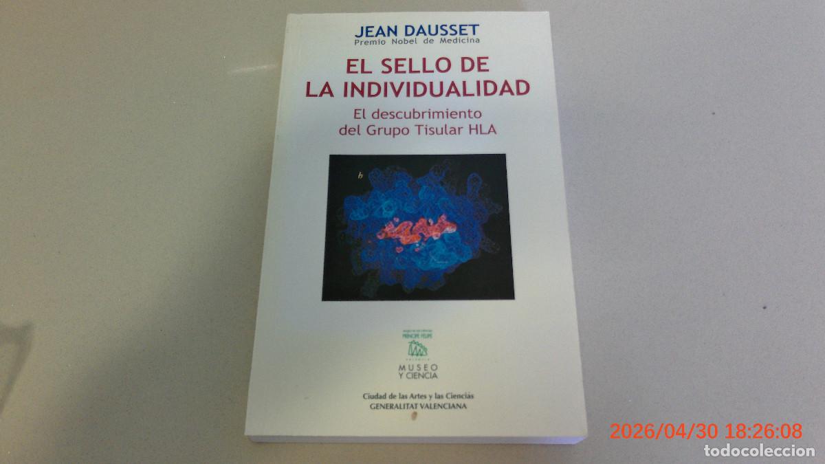 Libros de segunda mano: EL SELLO DE LA INDIVIDUALIDAD - JEAN DAUSSET