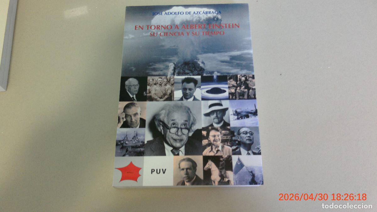 Libros de segunda mano: EN TORNO A ALBERT EINSTEIN SEGUNDA EDICION - DE AZCARRAGA, JOSE ADOLFO