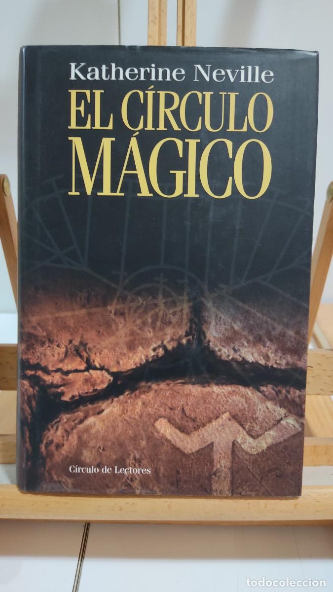 Libros de segunda mano: 1101 EL CIRCULO MAGICO DE KATHERINE NEVILLE, CIRCULO LECTORES, TAPA DURA, 1998