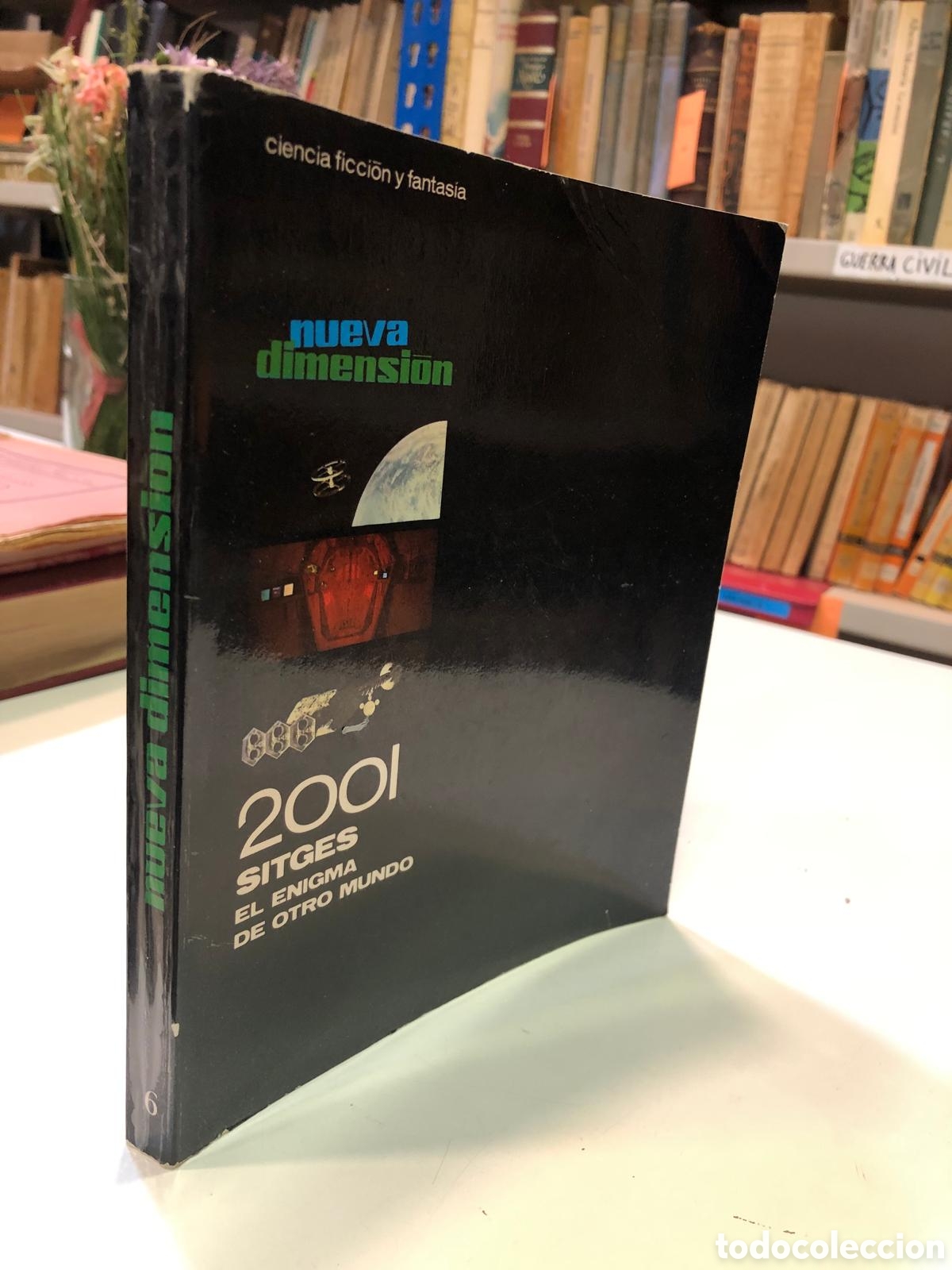 Second hand books: Nueva Dimensi&oacute;n. 2001 Sitges. El enigma de otro mundo