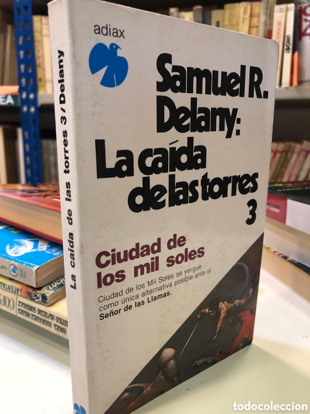 Libros de segunda mano: La ca&iacute;da de las torres 3. Ciudad de los mil soles -Samuel R. Delany