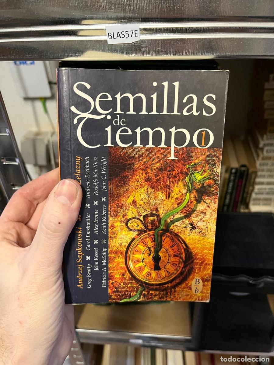 Libros de segunda mano: BLAS57E SEMILLAS DE TIEMPO ( ANDRZEJ SAPKOWSKI ZELAZNY WRIGHT ) FANTASIA BIBLIOPOLIS CIENCIA FICCION
