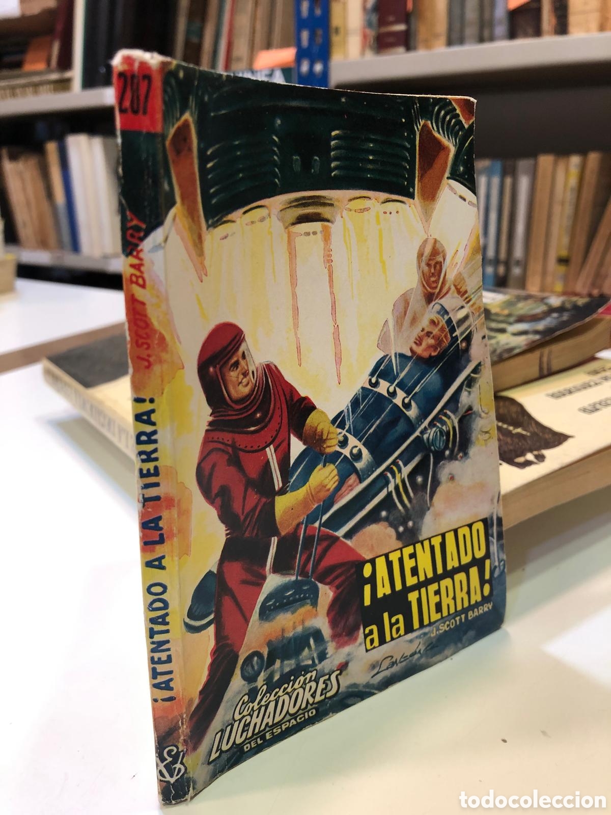 Livres d'occasion: &iexcl;Atentado a la tierra! - J. Scott Barry