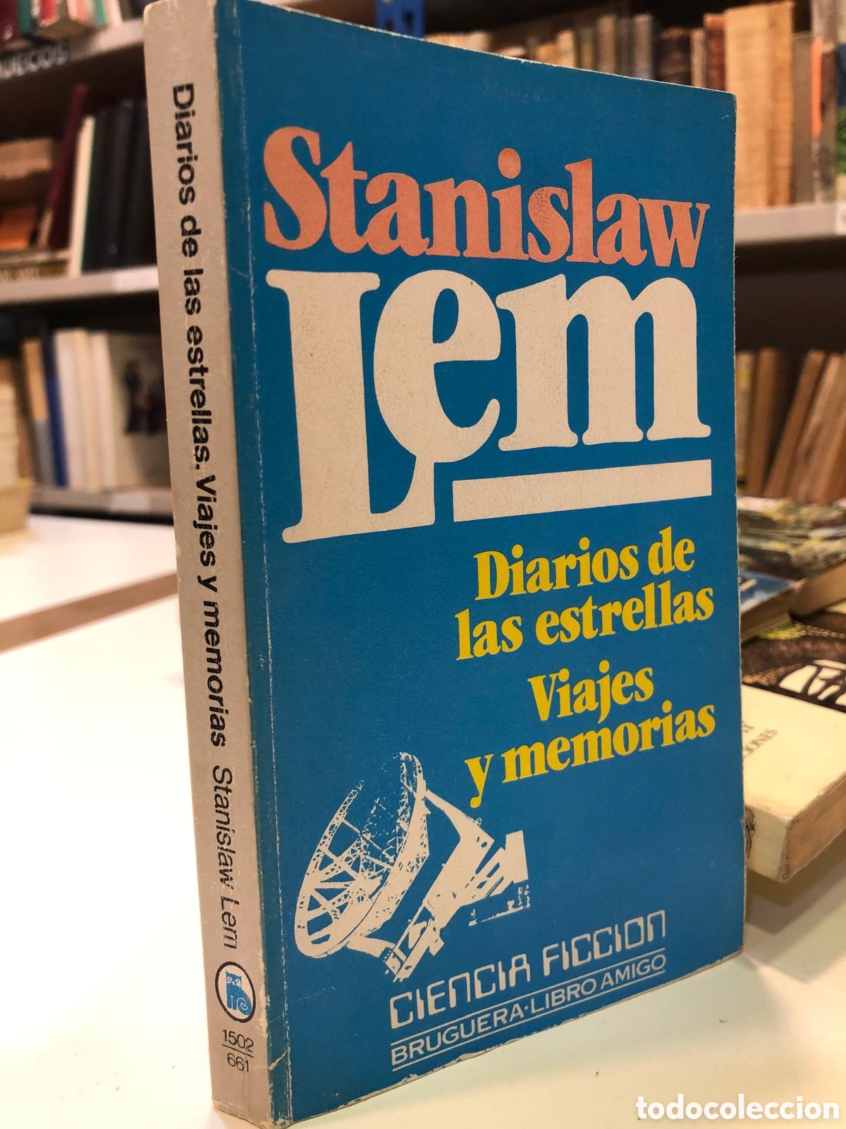 Livres d'occasion: Diarios de las estrellas. Viajes y memorias - Stanislaw Lem