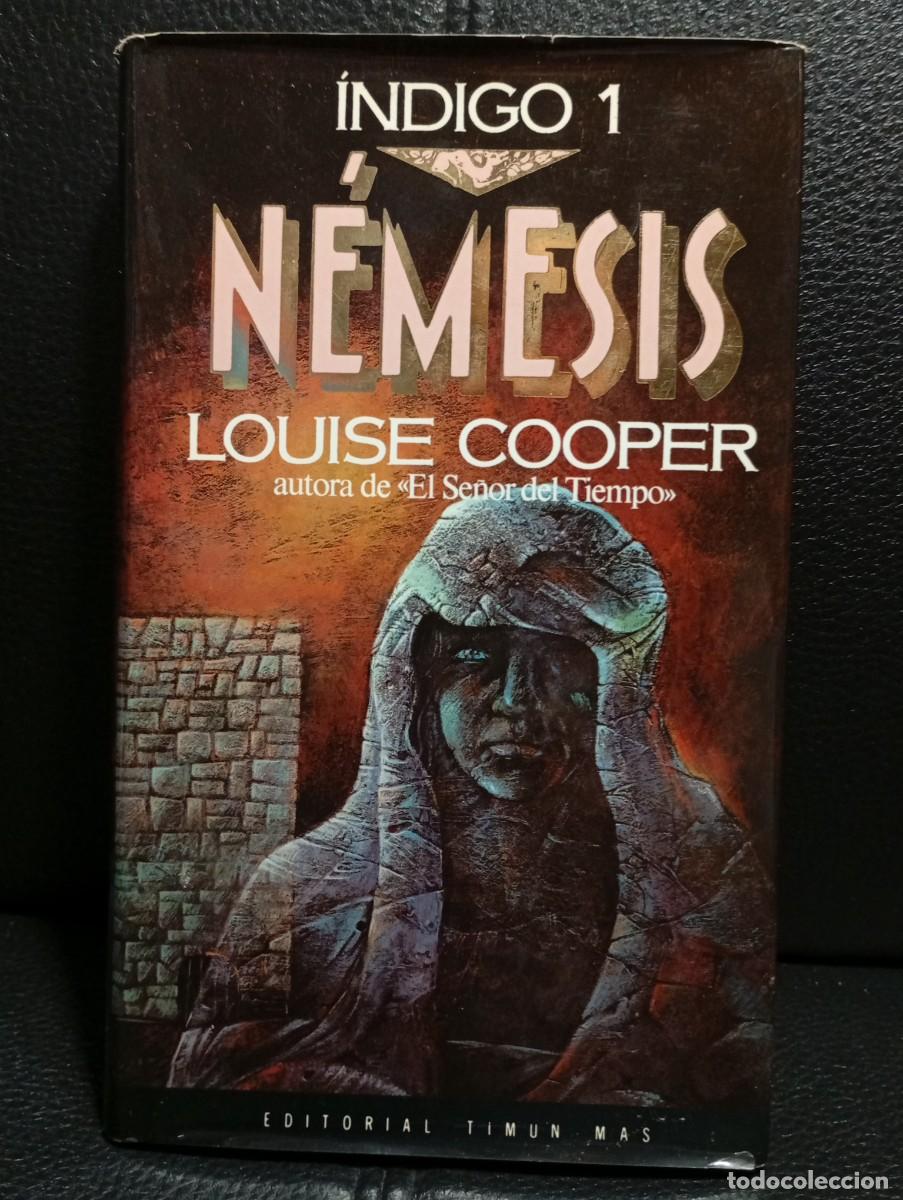 Libros de segunda mano: NEMESIS - INDIGO 1 - LIBRO - TAPA DURA - LOUISE COOPER - TIMUN MAS - 1989