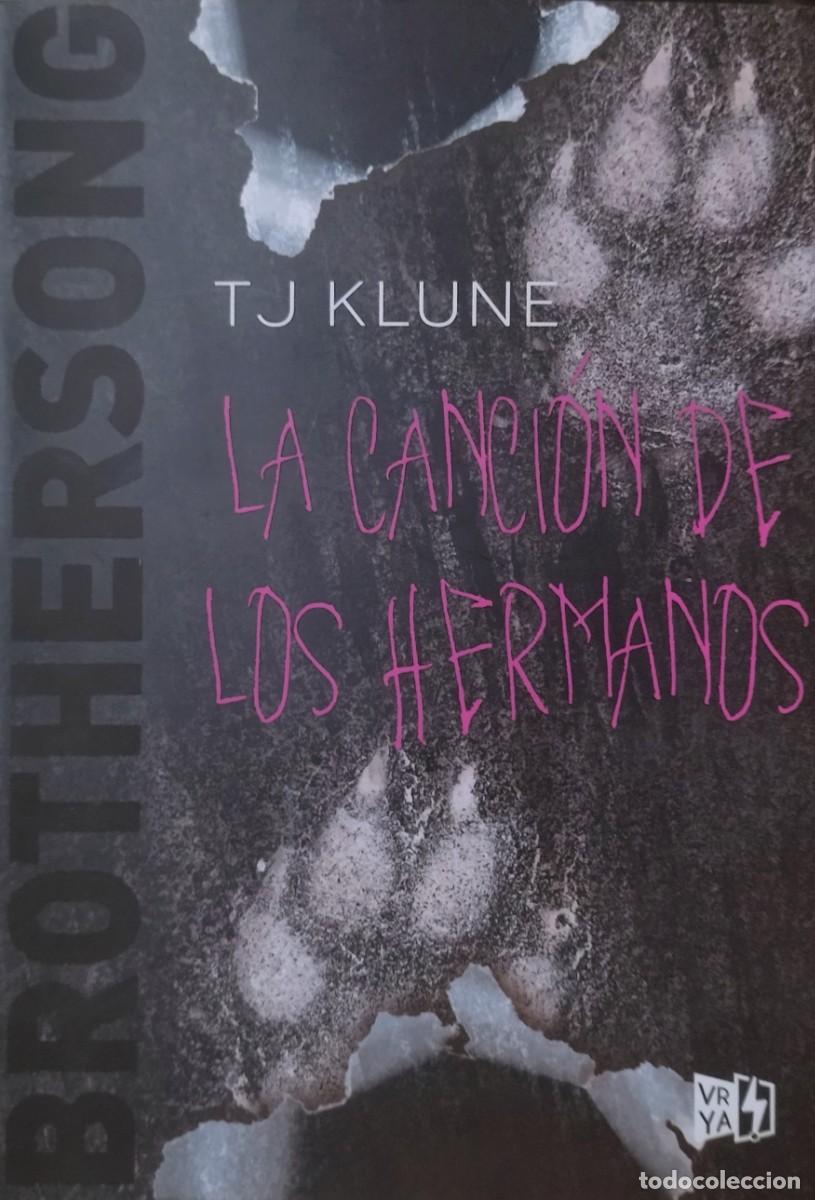 Libros de segunda mano: LA CANCI&Oacute;N DE LOS HERMANOS / T. J. KLUNE. TOTALMENTE NUEVO. 1.&ordf; EDICI&Oacute;N 2023.