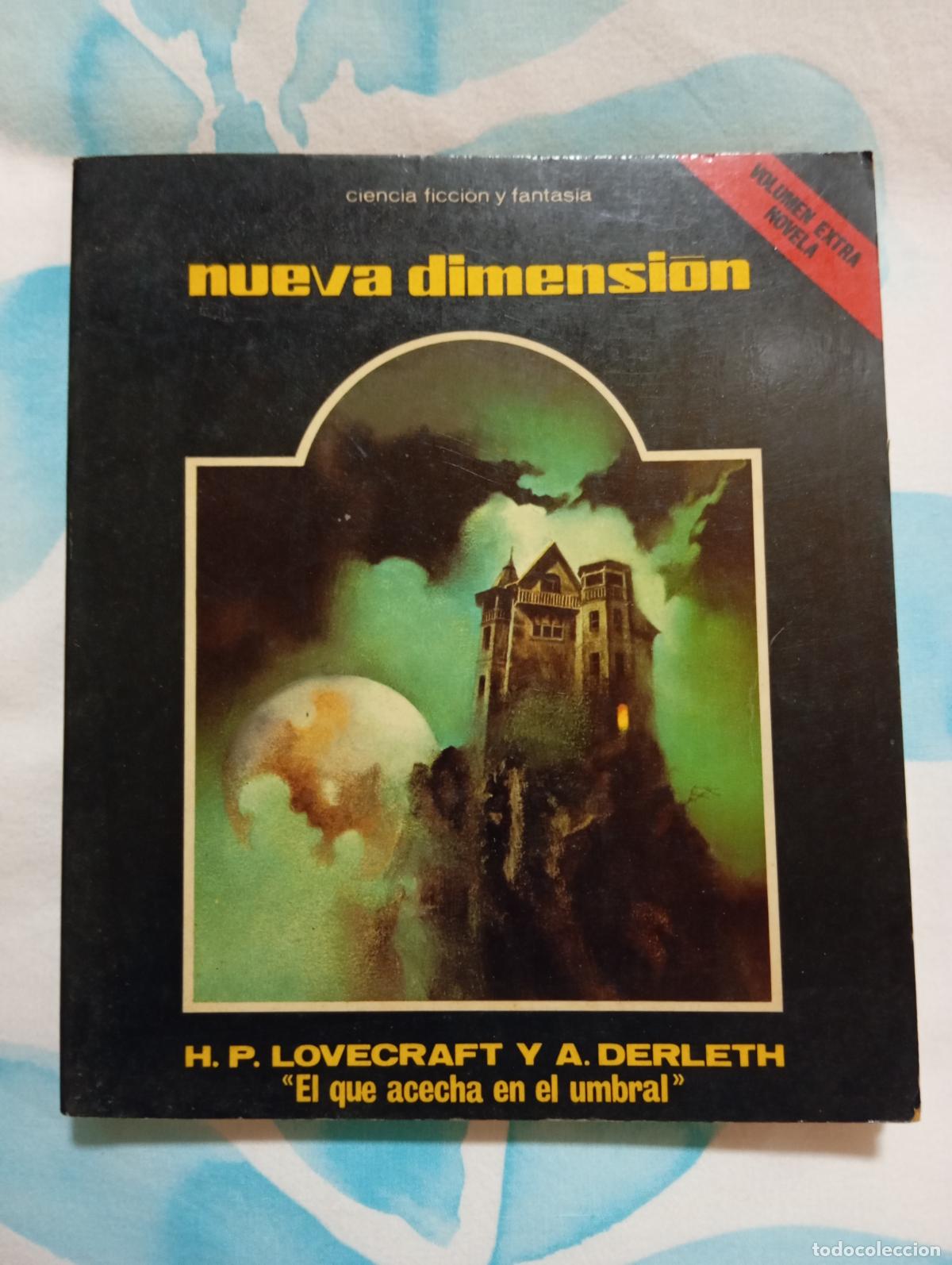 Libros de segunda mano: Nueva Dimensi&oacute;n n&uacute;m. 55 Vol. Extra Novela H.P. Lovecraft A. Derleth a&ntilde;o 1974 Ciencia Ficci&oacute;n Dronte