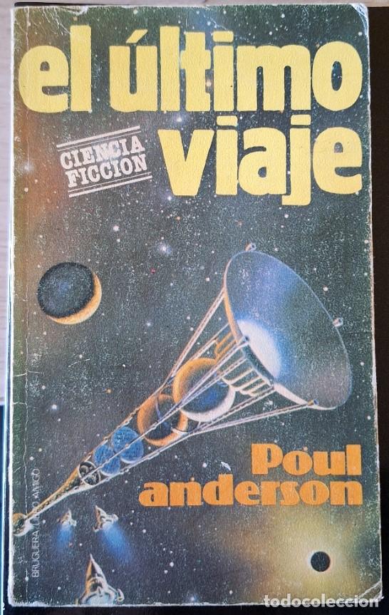 Libros de segunda mano: EL ULTIMO VIAJE. - ANDERSON, Poul.