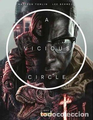 Libros de segunda mano: Vicious Circle - Mattson Tomlin - Panini Espa&ntilde;a - A Vicious Circle, N&ordm; 1