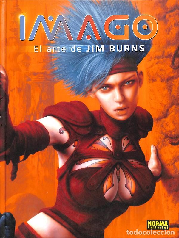 Libros de segunda mano: Imago, el Arte de Jim Burns - Burns, Jim - Norma Editorial