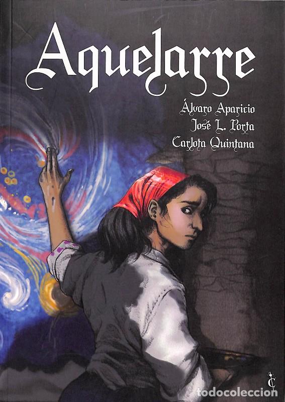 Libros de segunda mano: Aquelarre - Aparicio, Quintana, Porta - Cascaborra - Novelas Gr&aacute;ficas
