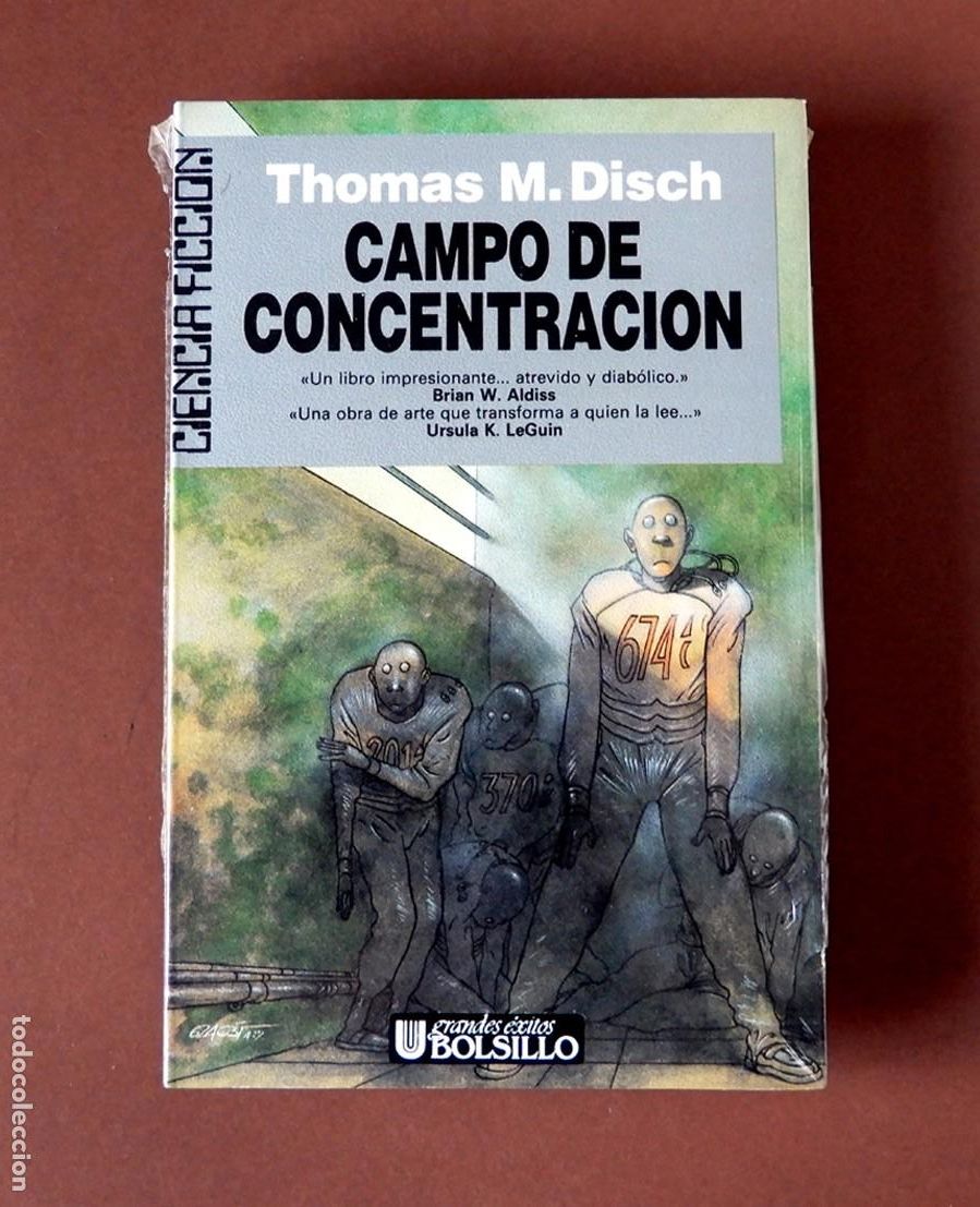 Libros de segunda mano: CAMPO DE CONCENTRACION - THOMAS M. DISCH - 1&ordm; EDICI&Oacute;N 1989 - ULTRAMAR - NUEVO, PRECINTADO.-
