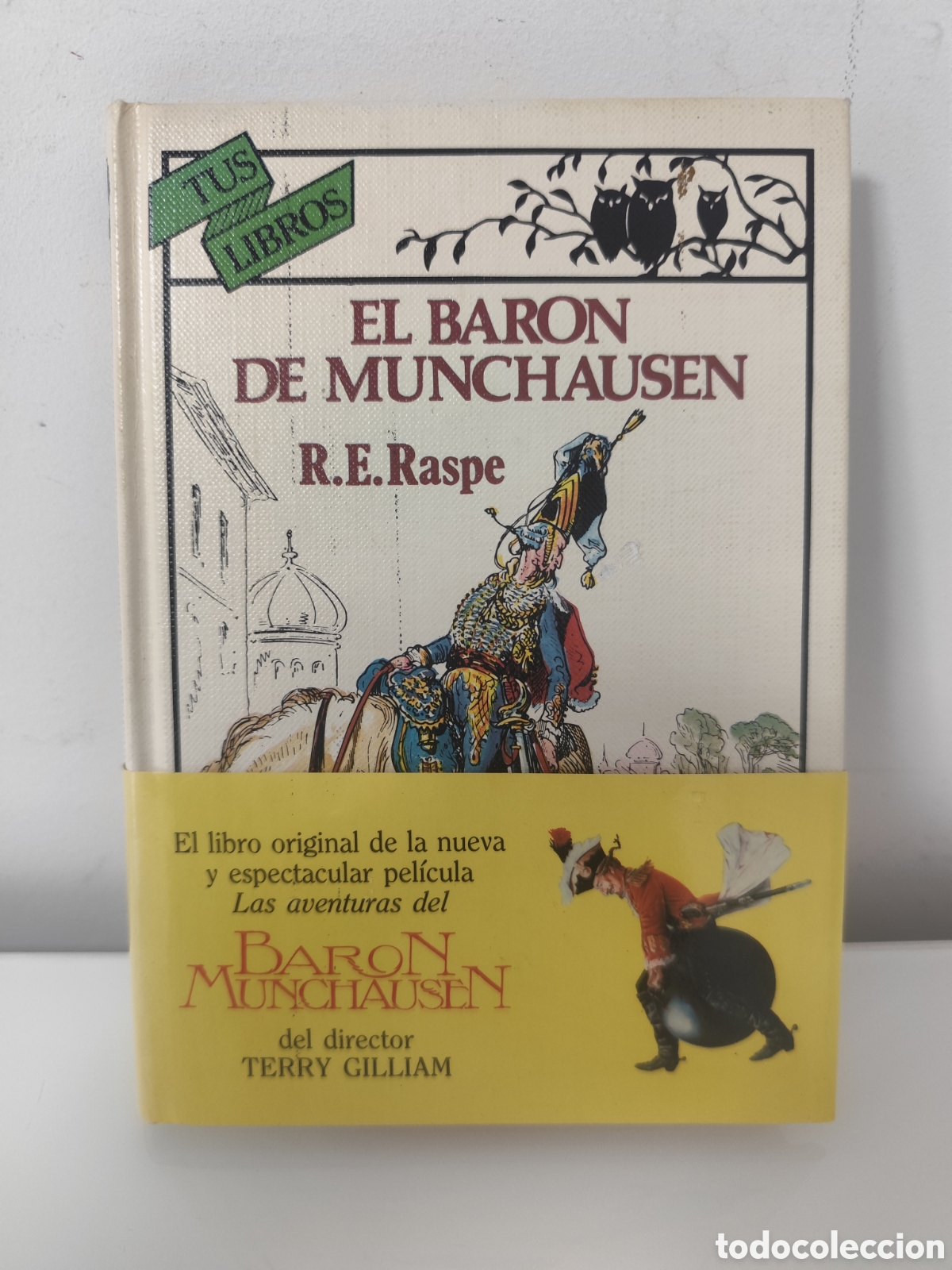 Libros de segunda mano: EL BARON DE MUNCHAUSEN 1985 R. E. RASPE 1&ordf; EDICI&Oacute;N ANAYA TUS LIBROS