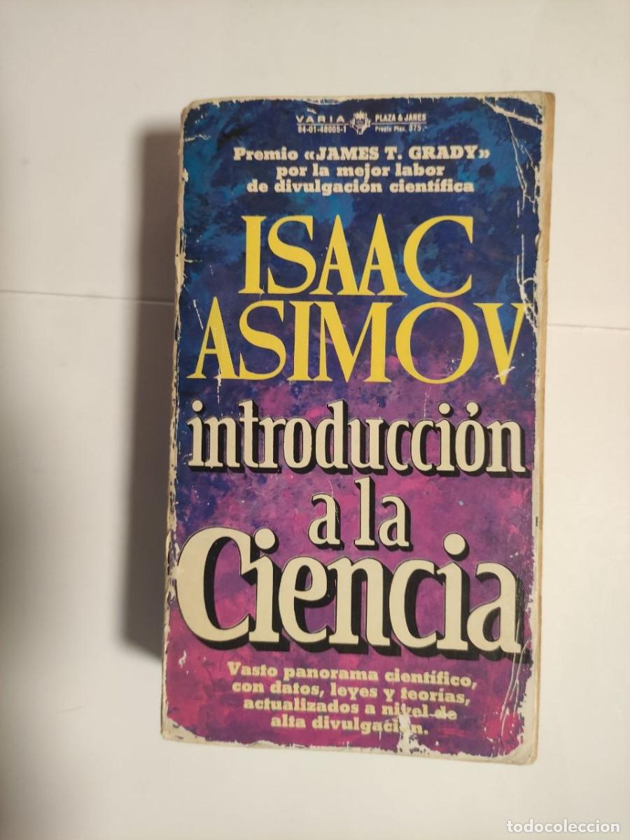 Libros de segunda mano: Introducci&oacute;n a la Ciencia - Isaac Asimov