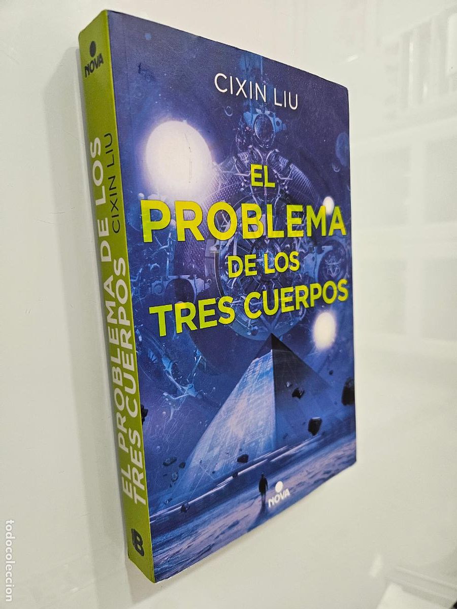 Libros de segunda mano: El problema de los tres cuerpos | Liu, Cixin | Editorial Ediciones B, 2016 (1&ordf; ed.)