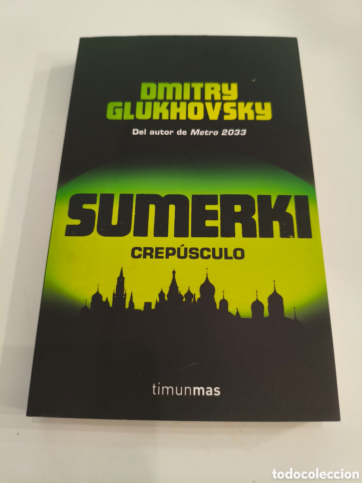 Libros de segunda mano: 972 - Sumerki Crep&uacute;sculo de Dmitry Glukhovsky
