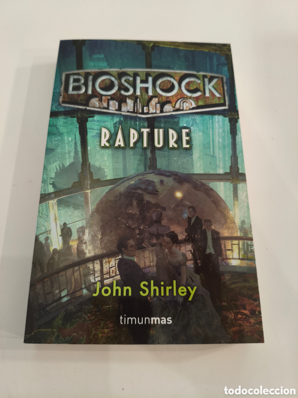 Libros de segunda mano: 973 - Bioshock rapture de John Shirley