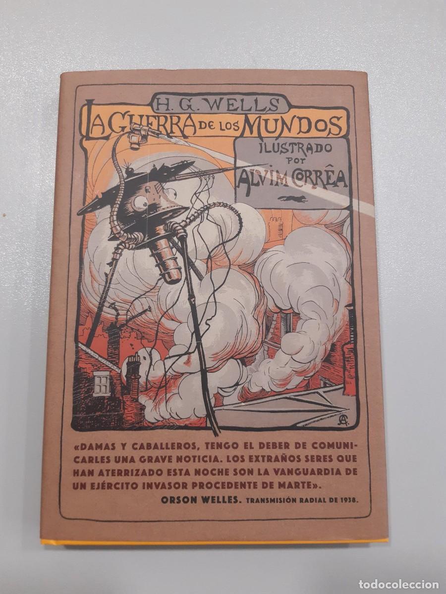 Libros de segunda mano: LA GUERRA DE LOS MUNDOS HERBERT GEORGE WELLS ILUSTRADO POR HENRIQUE ALVIM CORREA
