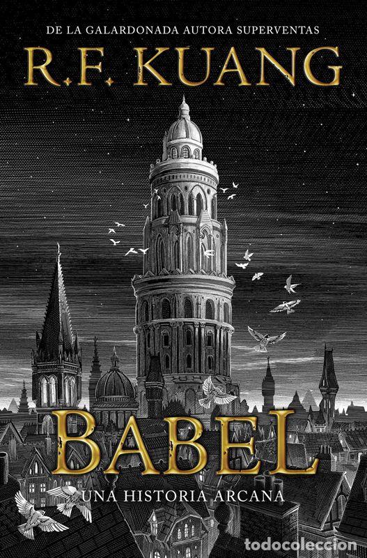 Libros de segunda mano: Babel. - Kuang, R.F..