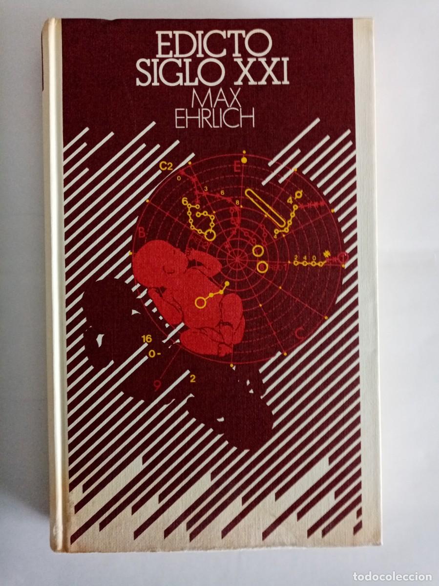 Libros de segunda mano: EDICTO SIGLO XXI . Max Ehrlich ( CIRCULO DE LECTORES )