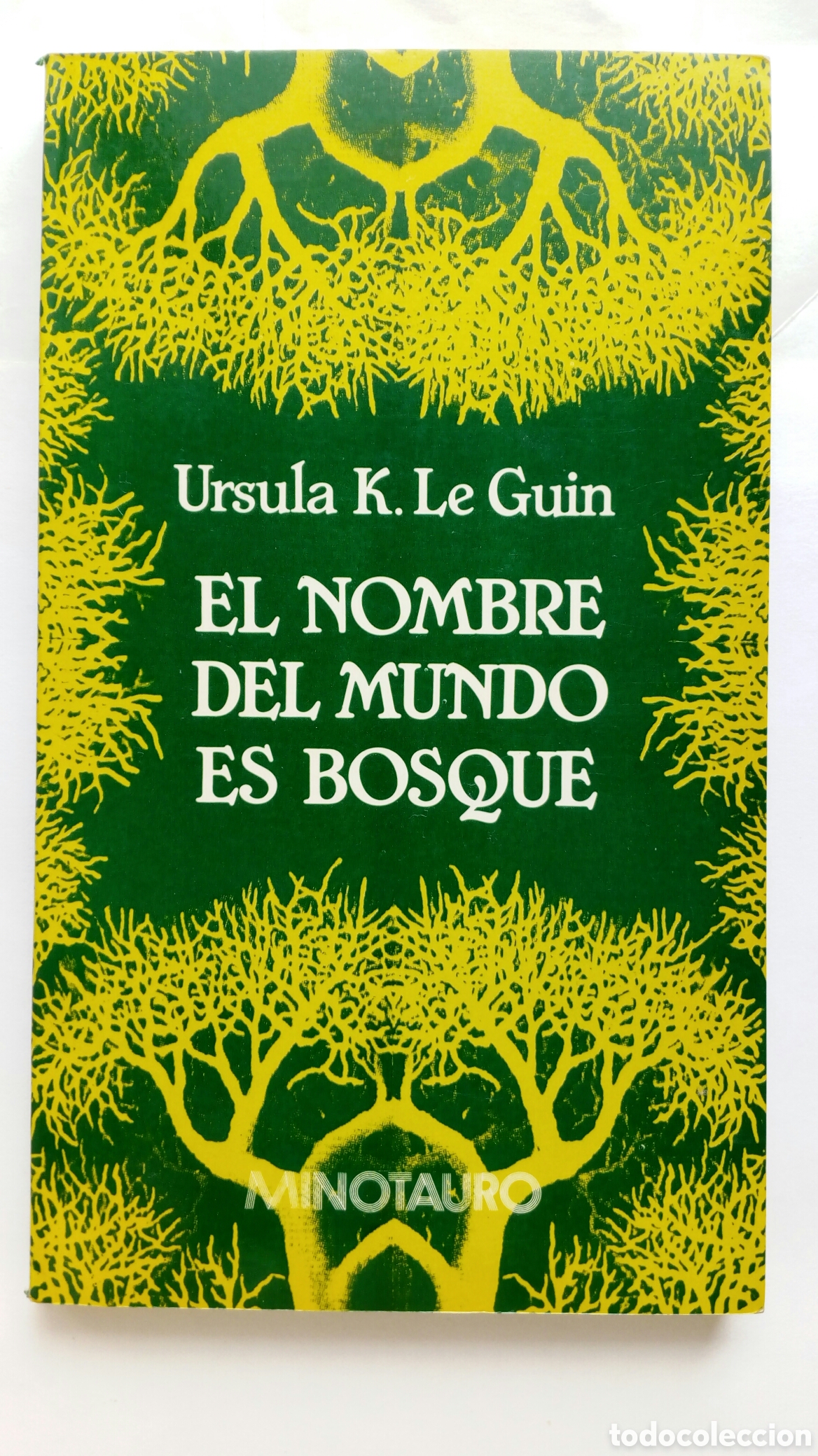 Libros de segunda mano: El nombre del mundo es Bosque. Ursula K. Le Guin.