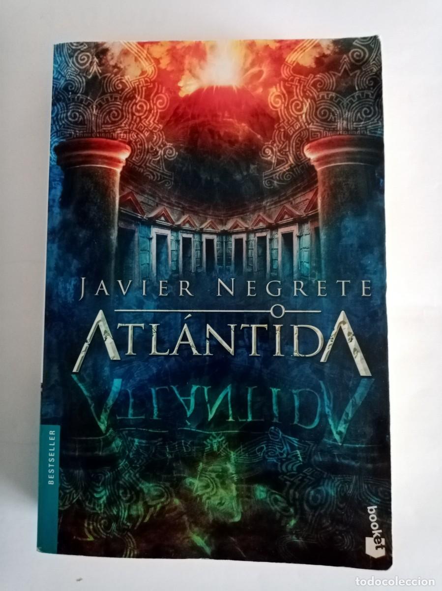 Libros de segunda mano: ATLANTIDA. Javier Negrete ( BOOKET )