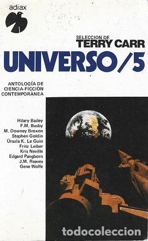 Libros de segunda mano: UNIVERSO / 5. &Uacute;RSULA K. LE GUIN Y OTROS. ADIAX.