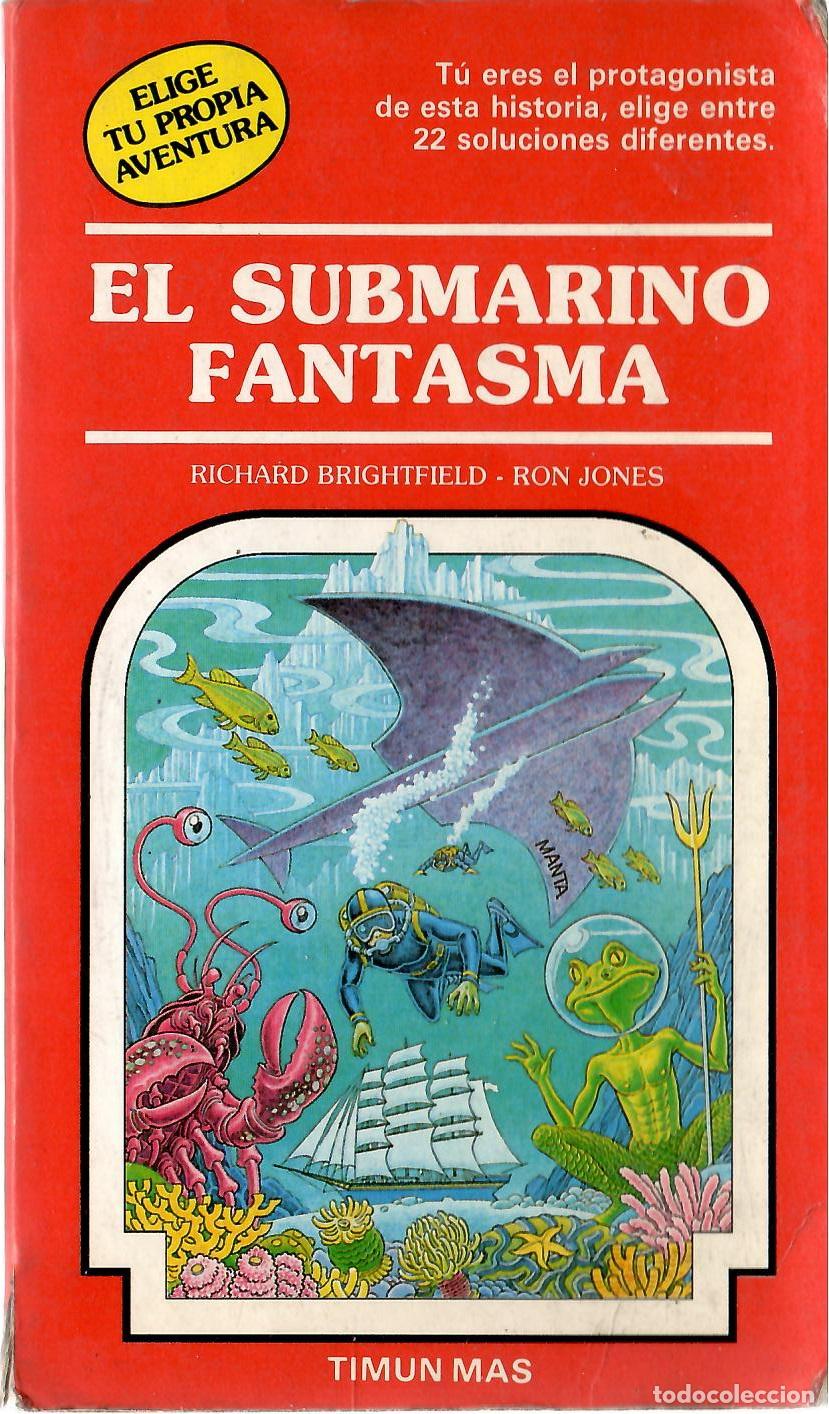 Libros de segunda mano: Elige tu propia aventura, n&ordm; 19: El submarino fantasma - Timun Mas
