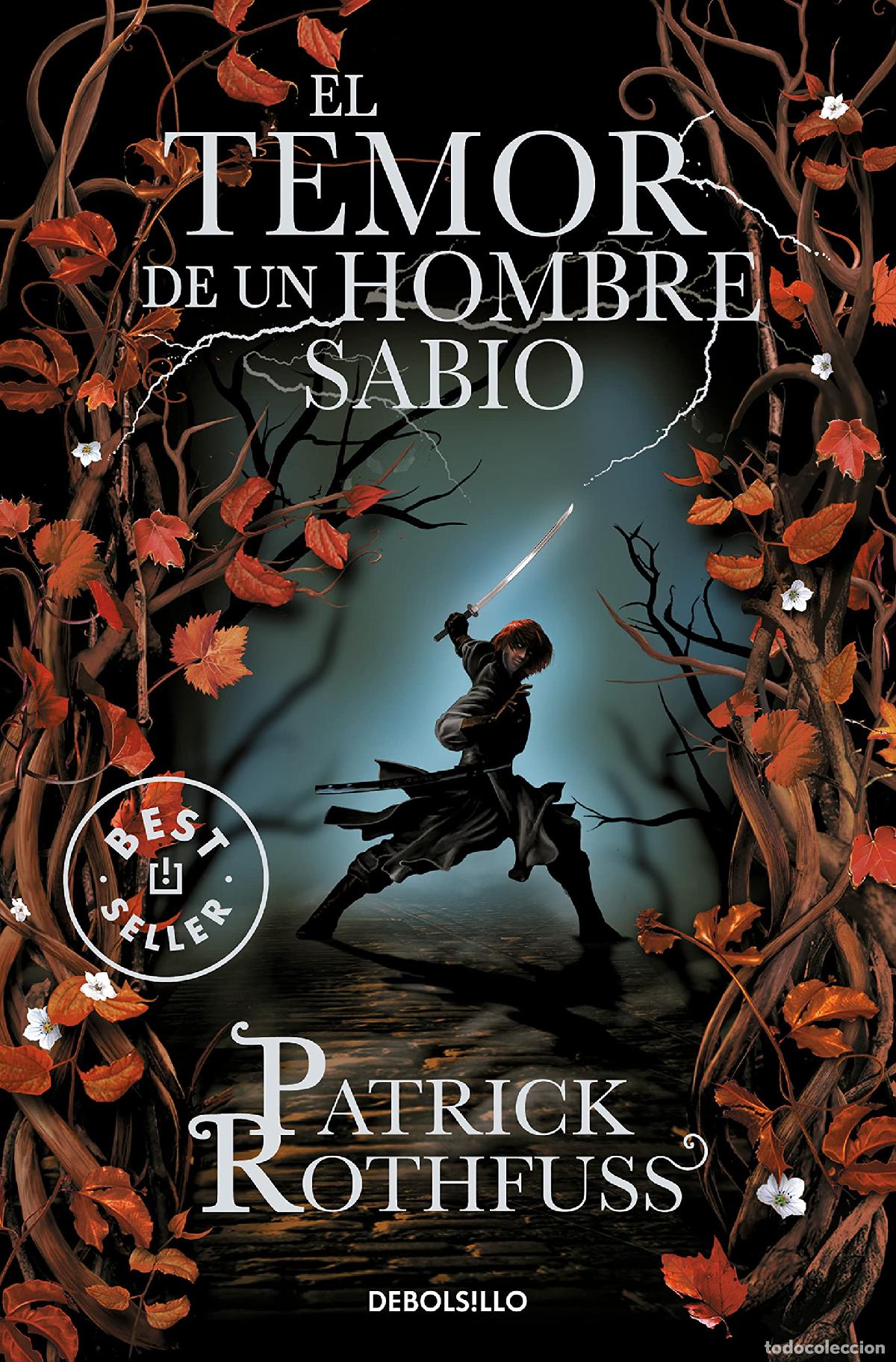 Livres d'occasion: El temor de un hombre sabio (Cr&oacute;nica del asesino de reyes 2): Cr&#243;nica del asesino de reyes: Seg